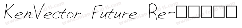 KenVector Future Re字体转换